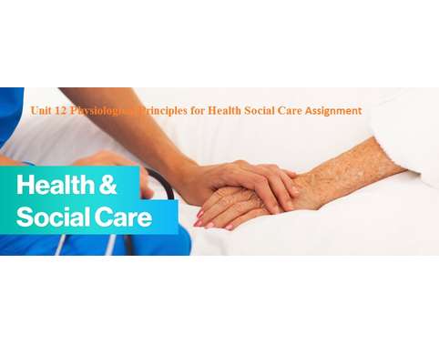 health and social care assignment 1 health and social care assignment 1