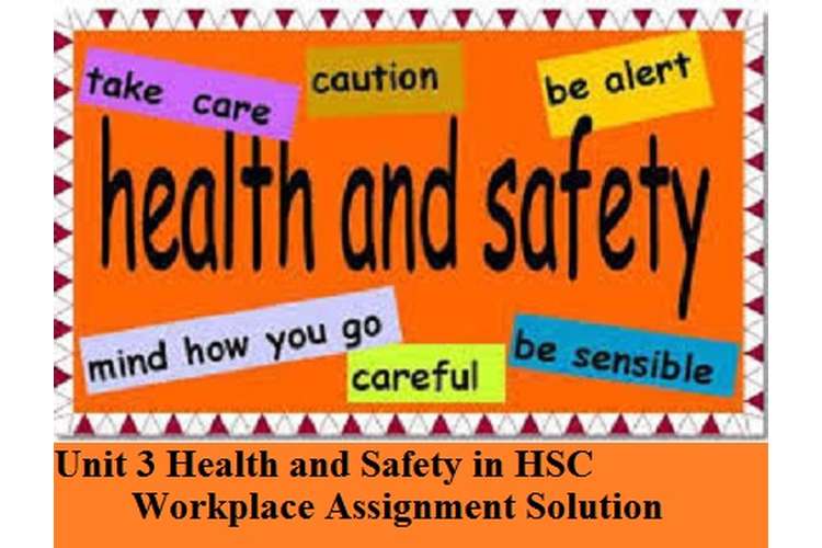 assignment on safety and health at workplace