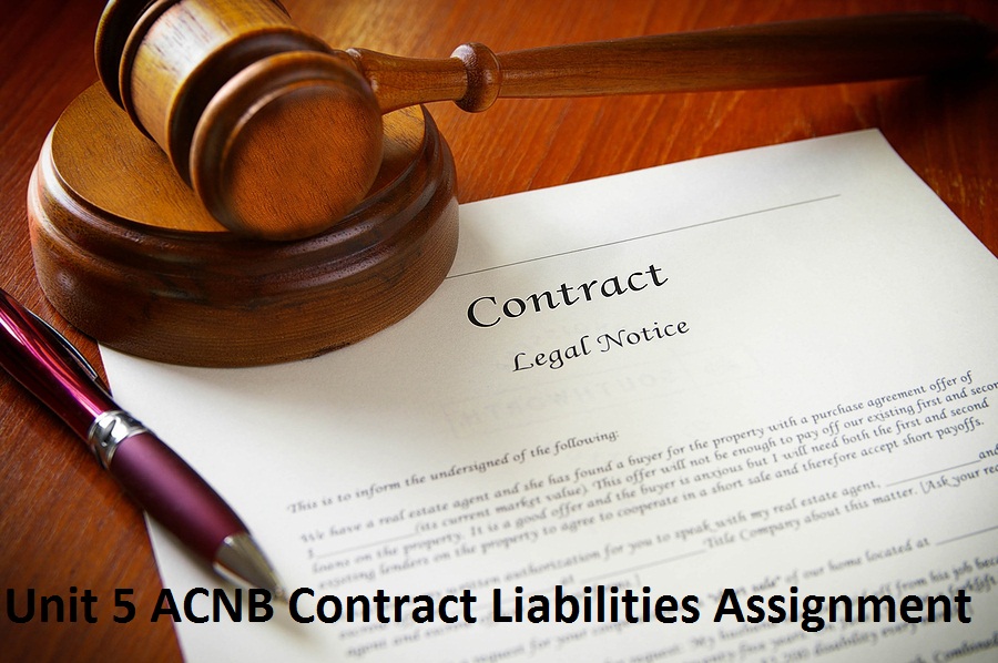 Unit 5 ACNB Contract Liabilities Assignment