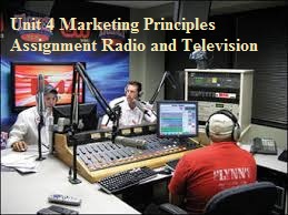Unit 4 Marketing Principles Assignment Radio and Television