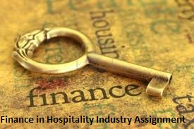 Unit 2 Finance in Hospitality Industry Assignment