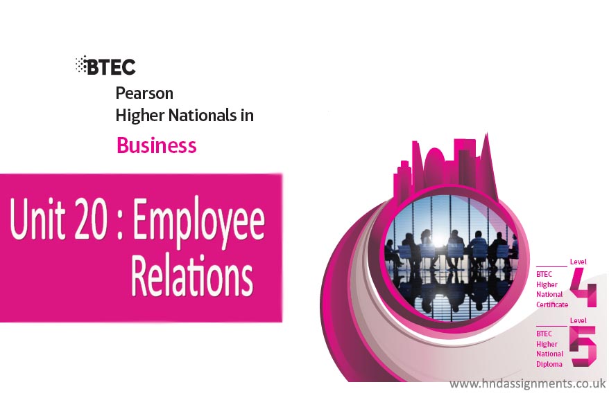 Unit 20 Employee Relations Locus Assignment Help