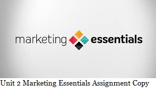 Unit 2 Marketing Essentials  Assignment - EE limited