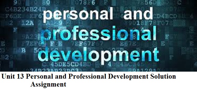 Personal and Professional Development Solution Assignment