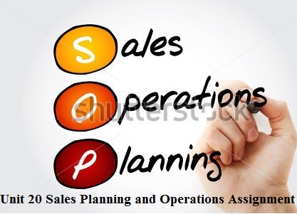 Sales Planning Operations Assignment 