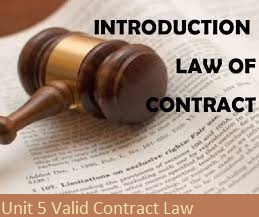 Unit 5 Valid Contract Law Assignment