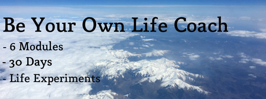 Be Your Own Life Coach