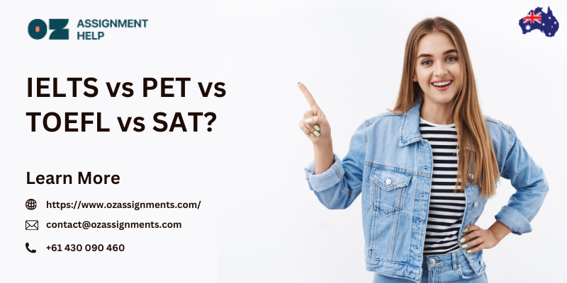 Explore English Language Proficiency Exams: IELTS, PET, TOEFL, SAT