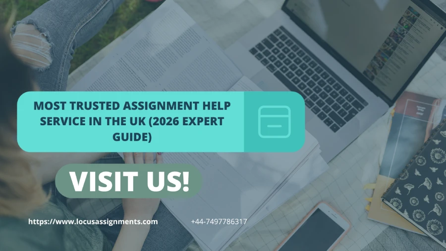Most Trusted Assignment Help Service in the UK in 2026