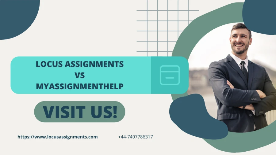 Locus Assignments vs MyAssignmentHelp