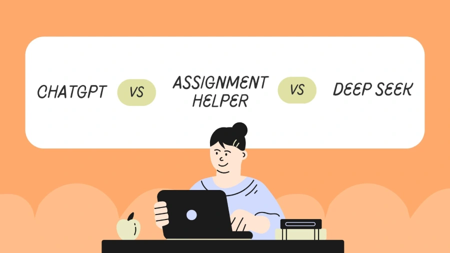 Deep Seek vs ChatGPT vs Expert Assignment Helper